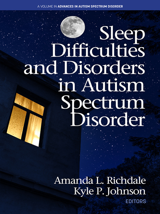 Title details for Sleep Difficulties and Disorders in Autism Spectrum Disorder by Amanda Richdale - Available